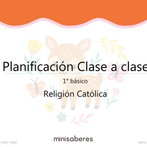 Planificación Clase a clase 1° básico | Religión Católica 2026