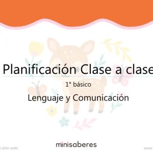 Planificación Clase a clase 1° básico | Lenguaje y Comunicación 2026