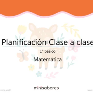 Planificación Clase a clase 1° básico | Matemática 2026