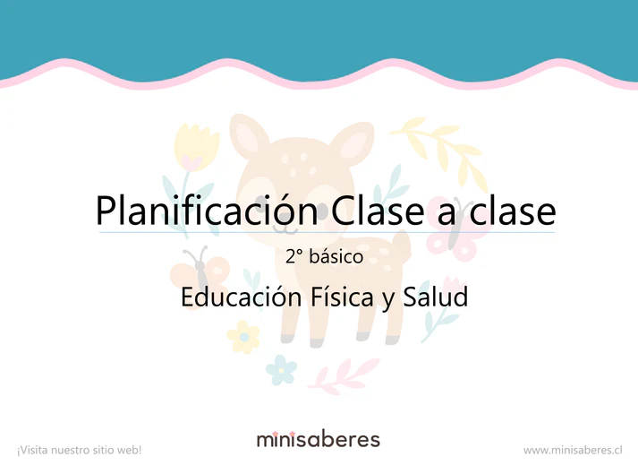 Planificación Clase a clase 2° básico | Educación Física y Salud 2026