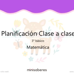 Planificación Clase a clase 3° básico | Matemática 2026